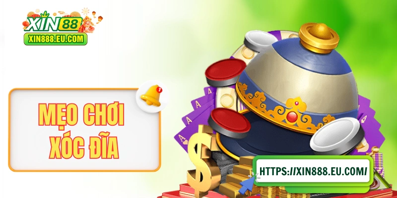 Mẹo Chơi Xóc Đĩa “Thần Thánh” Được Các Cao Thủ Chia Sẻ